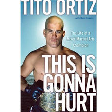 tito-ortiz-book-this-gonna-hurt