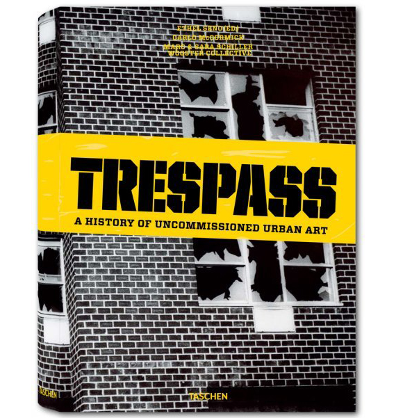 tresspass-history-uncommissioned-urban-art
