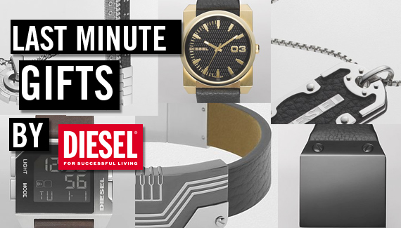 Last Minute Gifts by Diesel (Sponsored)