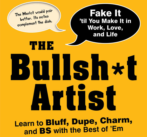 The-Bullsh-t-Artist-Learn-to-BS-with-the-Best-of-Em
