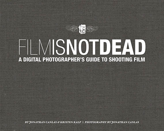 Film-Is-Not-Dead-A-Digital-Photographers-Guide-to-Shooting-Film