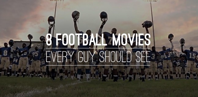 8-football-movies-every-guy-should-see