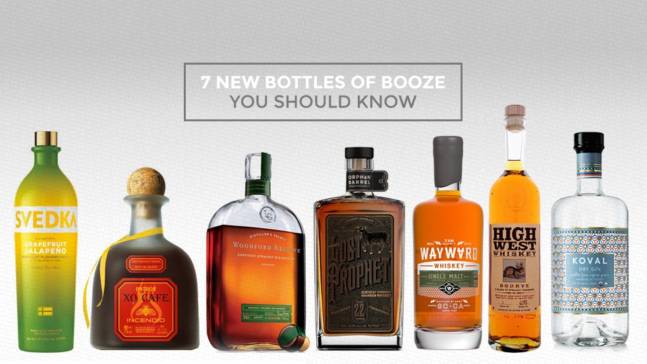7 New Bottles of Booze You Should Know