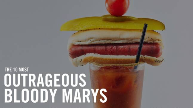 The 10 Most Outrageous Bloody Marys