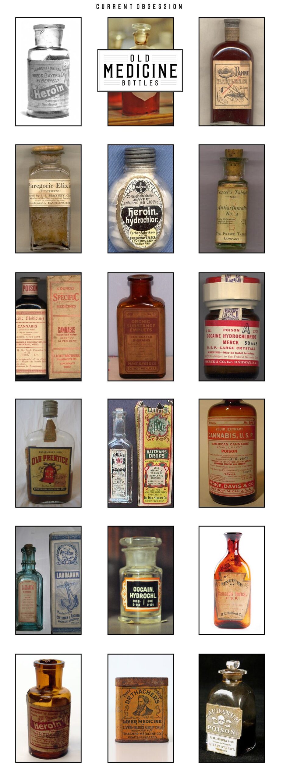 Current Obsession: Old Medicine Bottles