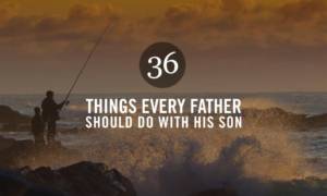 36-things-to-do-on-fathers-day