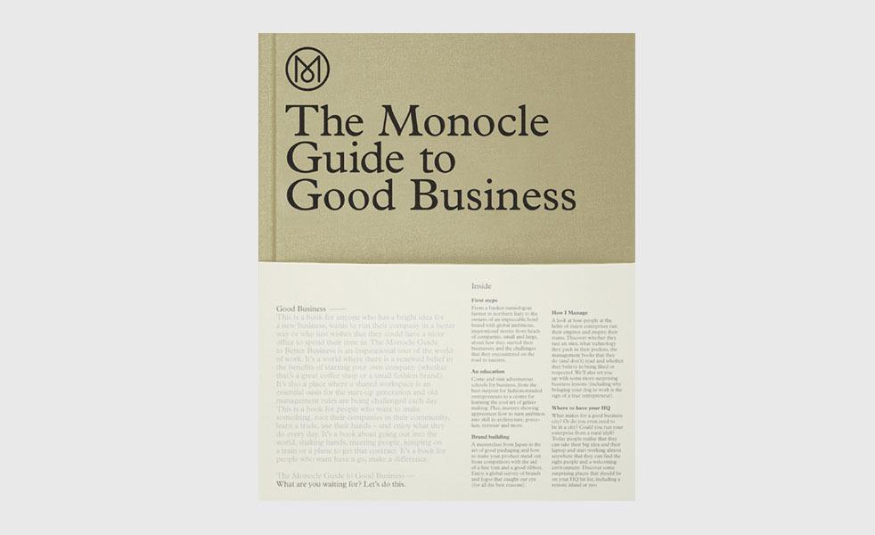 The Monocle Guide to Good Business