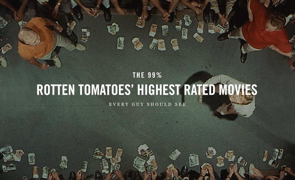 99-rotten-tomatoes-highest-rated-movies