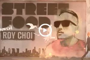 Watch a Preview of Roy Choi’s “Street Food”