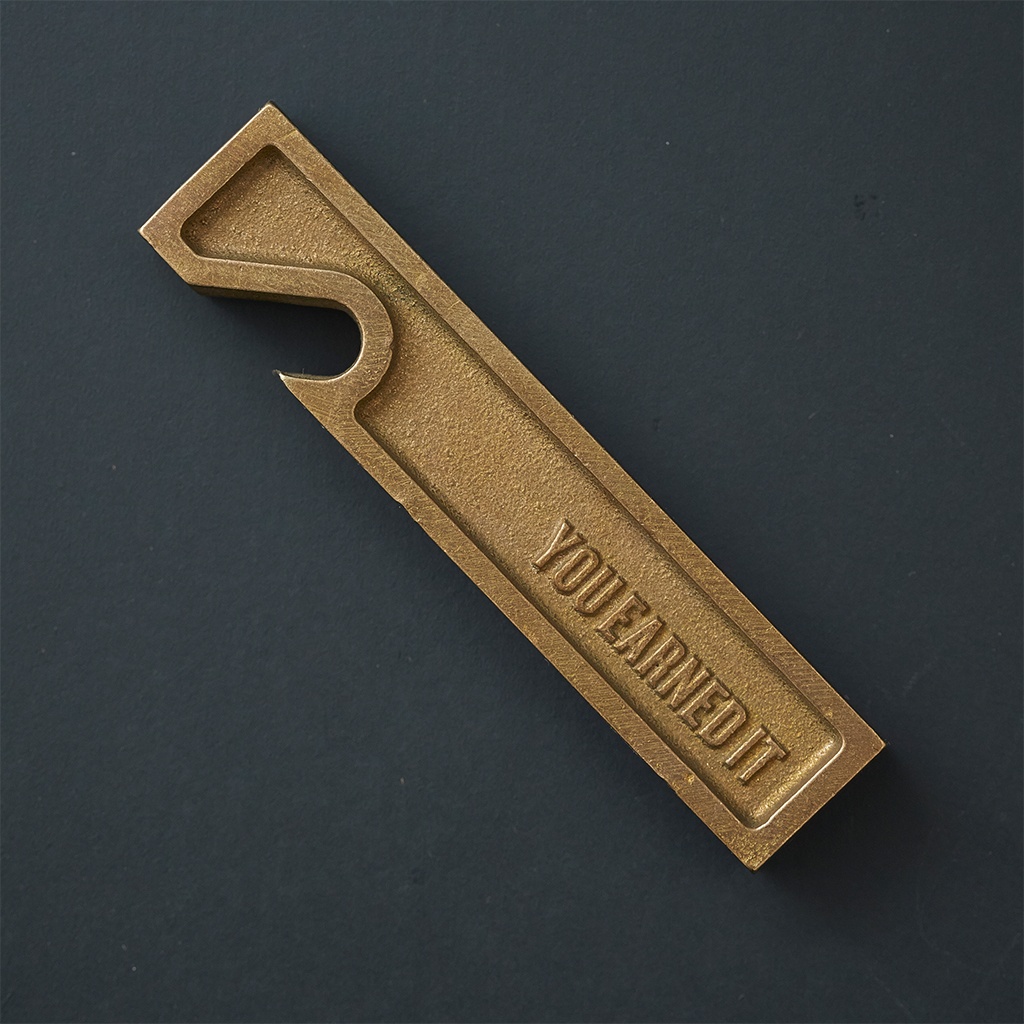 You Earned It Bottle Opener