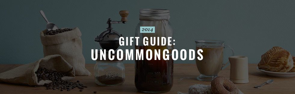 Gift Guide: Uncommon Goods
