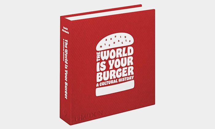 The World Is Your Burger