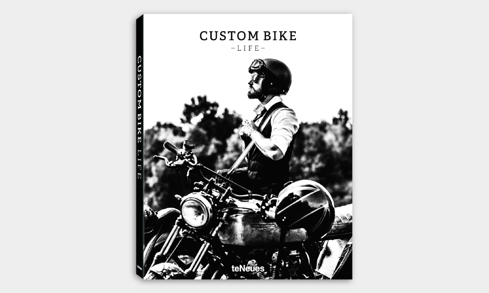 ‘Custom Bike Life’ Is a Coffee Table Book for Motorcycle Lovers