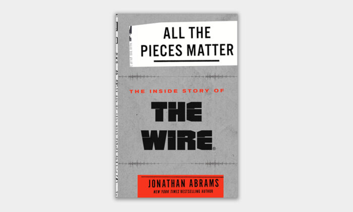 All the Pieces Matter: The Inside Story of The Wire