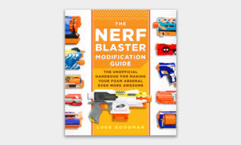 The-Nerf-Blaster-Modification-Guide-1