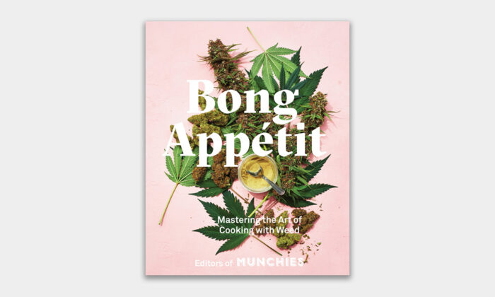 Bong Appétit: Mastering the Art of Cooking with Weed