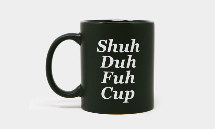 Shuh-Duh-Fuh-Cup-Mug