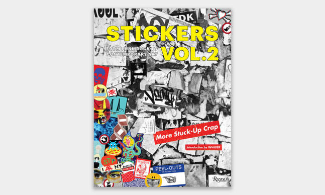 ‘Stickers Vol. 2: From Punk Rock to Contemporary Art. (aka More Stuck-Up Crap)’