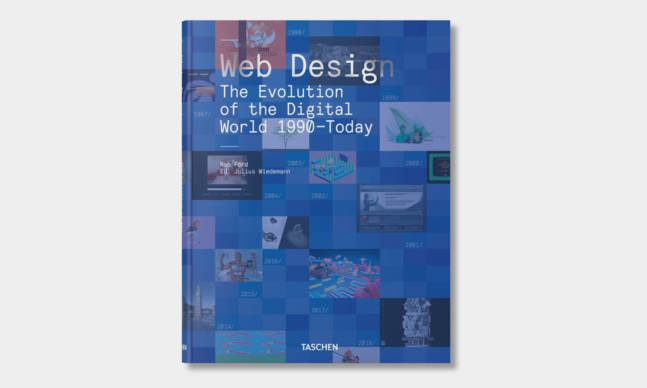 ‘Web Design. The Evolution of the Digital World 1990–Today’