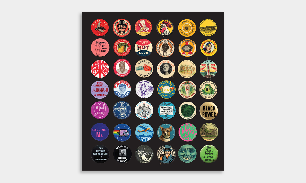 ‘Button Power: 125 Years of Saying It with Buttons’