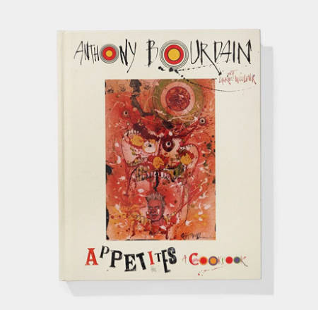 Anthony-Bourdain-Appetites-Cookbook