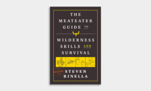 The-MeatEater-Guide-to-Wilderness-Skills-and-Survival
