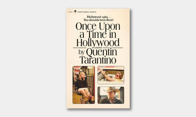‘Once Upon a Time in Hollywood: A Novel’ Official Trailer