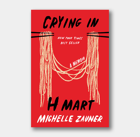 <em>Crying in H Mart,</em> Michelle Zauner