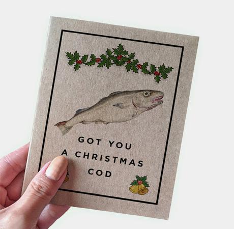  Got You A Christmas Cod Christmas Card