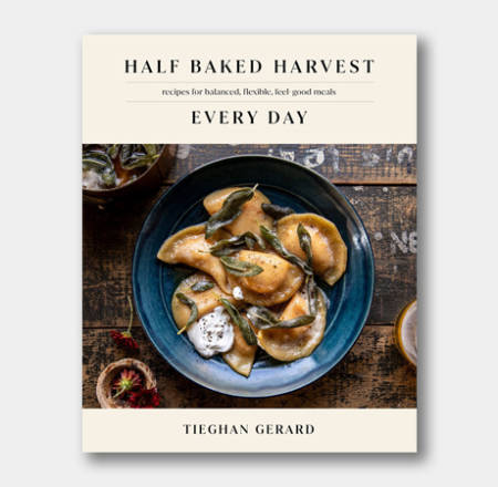 Half-Baked-Harvest-Every-Day-Cookbook