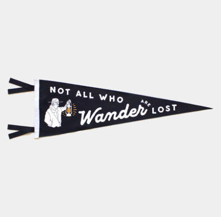 Not-All-Who-Wander-are-Lost-Pennant