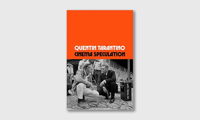 <em>Cinema Speculation</em> by Quentin Tarantino