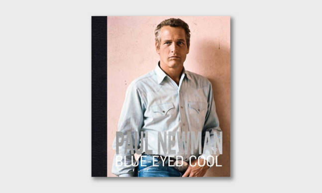 <em>Paul Newman: Blue-Eyed Cool</em>