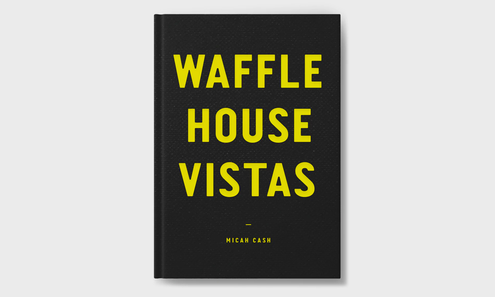 <em>Waffle House Vistas 2.0</em>