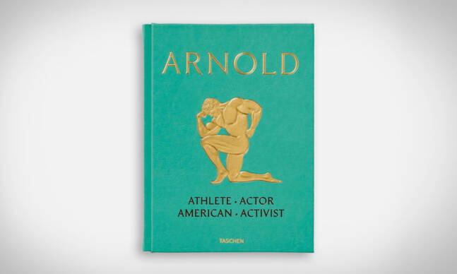 This Coffee Table Book Has Everything You Need to Know About Arnold Schwarzenegger